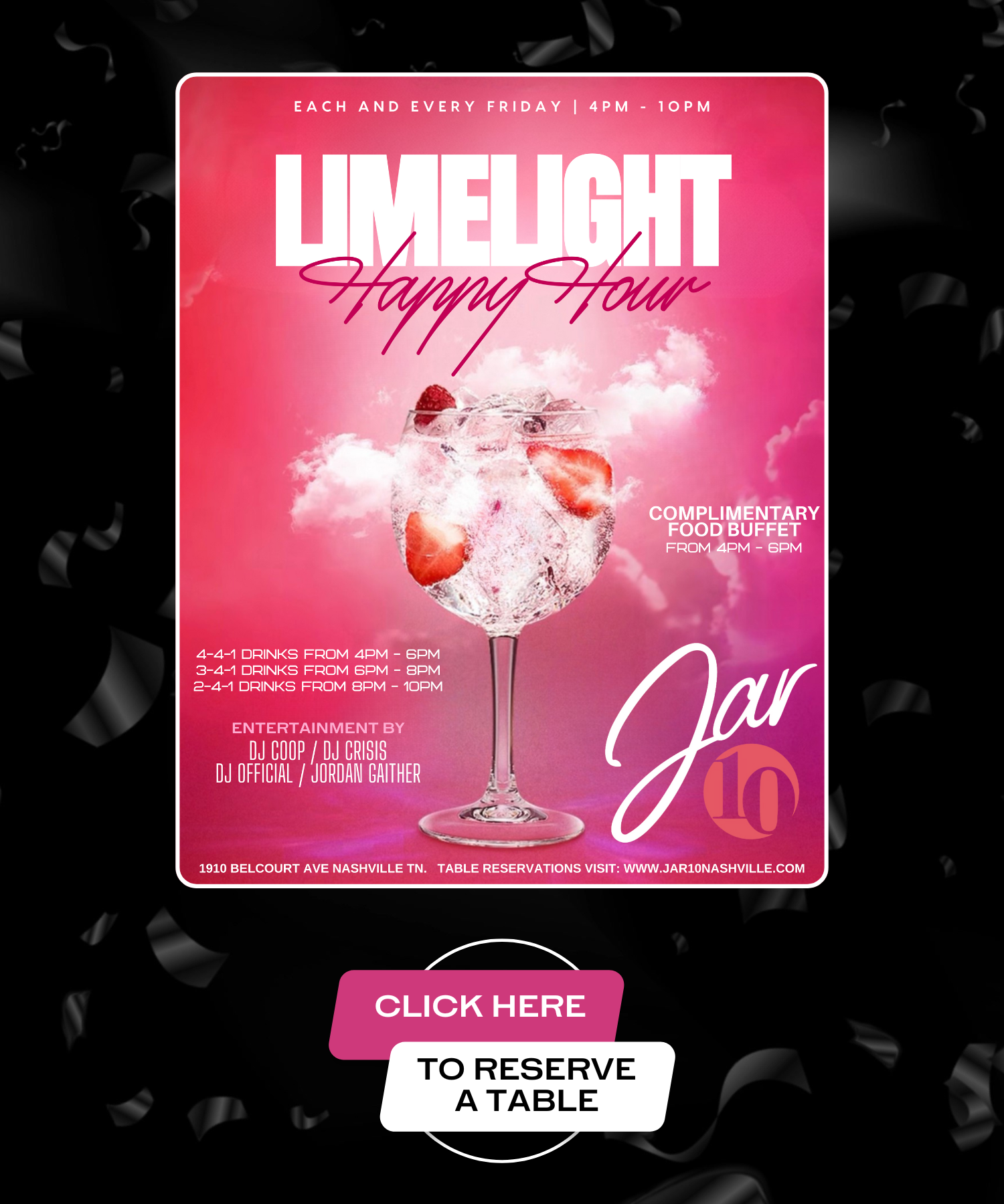 LIMELIGHT HAPPY HOUR